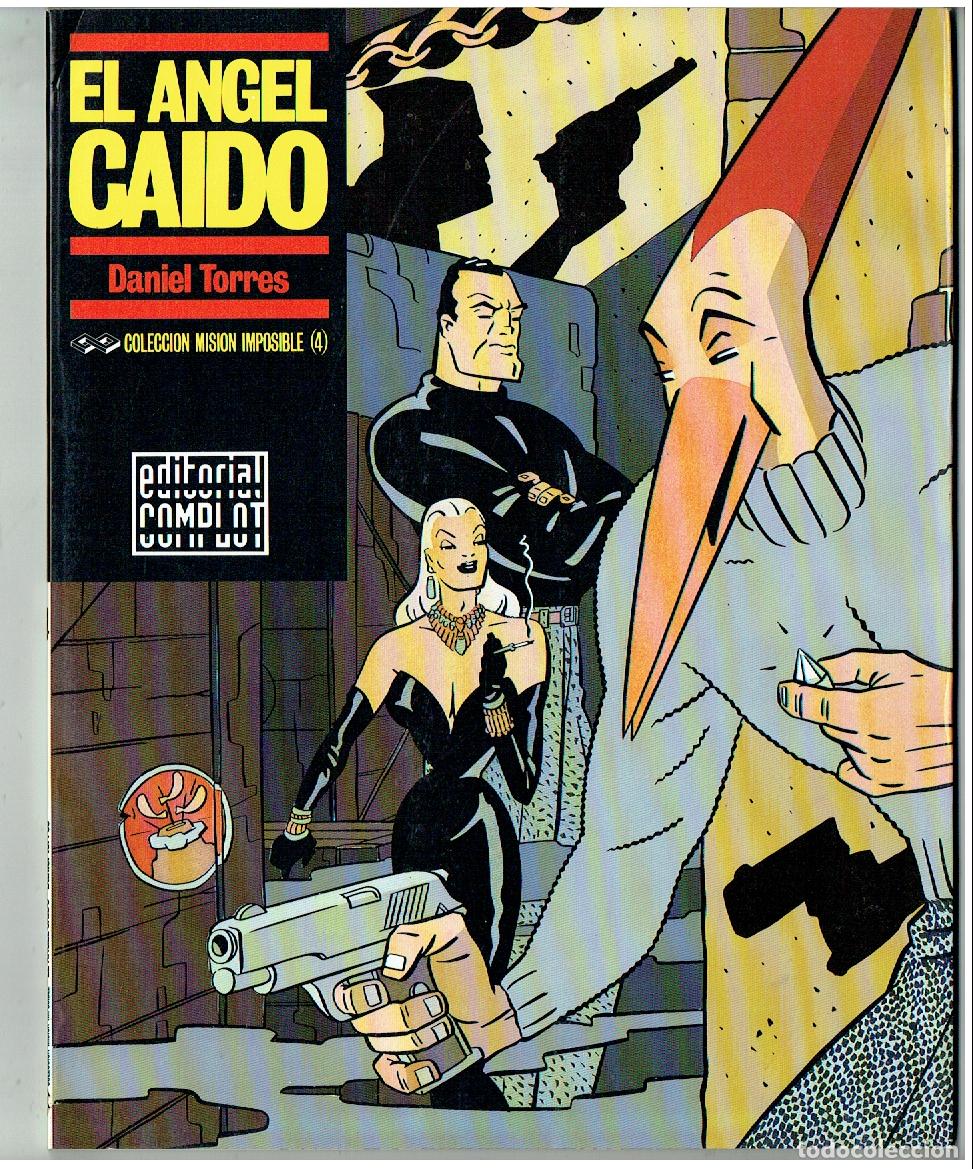 C&oacute;mics: EL &Aacute;NGEL CAIDO. DANIEL TORRES. MISI&Oacute;N IMPOSIBLE. N&ordm; 4. EDT. COMPLOT.(Z/C9. RUM )