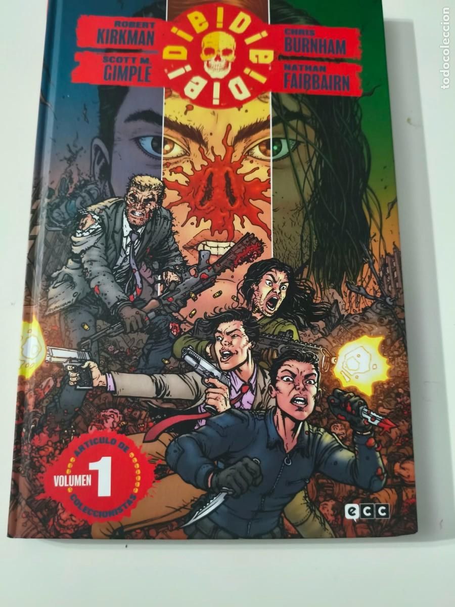 C&oacute;mics: Die! Die! Die! Planeta Comic tomo 1 Robert Kirkman Chris Burham