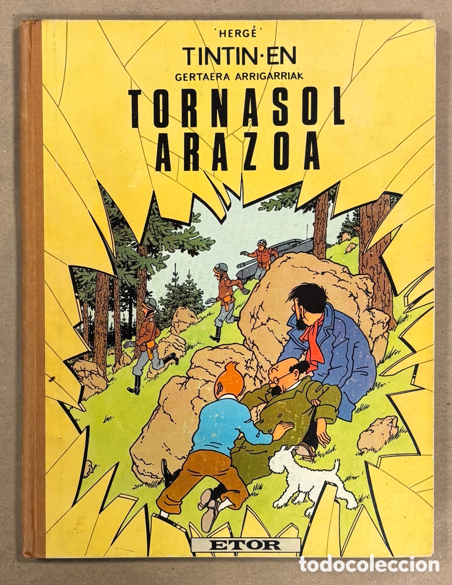 C&oacute;mics: TINTIN-EN GERTAERA ARRIGARRIAK TORNASOL ARAZOA. HERG&Eacute;. ETOR 1972 (1&ordf; EDICI&Oacute;N). RARO. EUSKERA