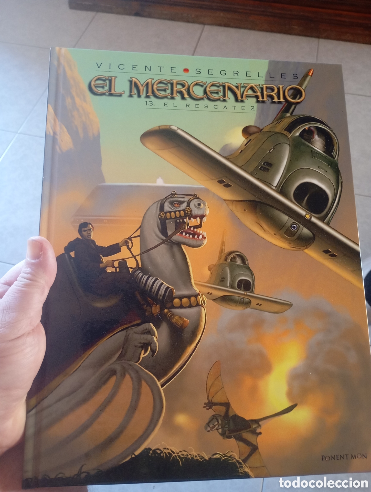 C&oacute;mics: El mercenario Ponent mon-tomo 13-el rescate 2