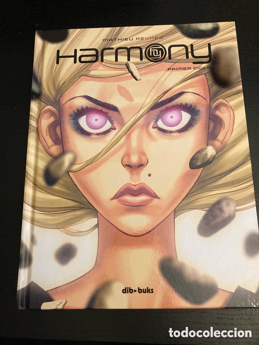 Comics: HARMONY &ndash; PRIMER CICLO COMPLETO &ndash; MATHIEU REYN&Egrave;S &ndash; DIBBUKS &ndash; TAPA DURA &ndash; 192 P&Aacute;GINAS