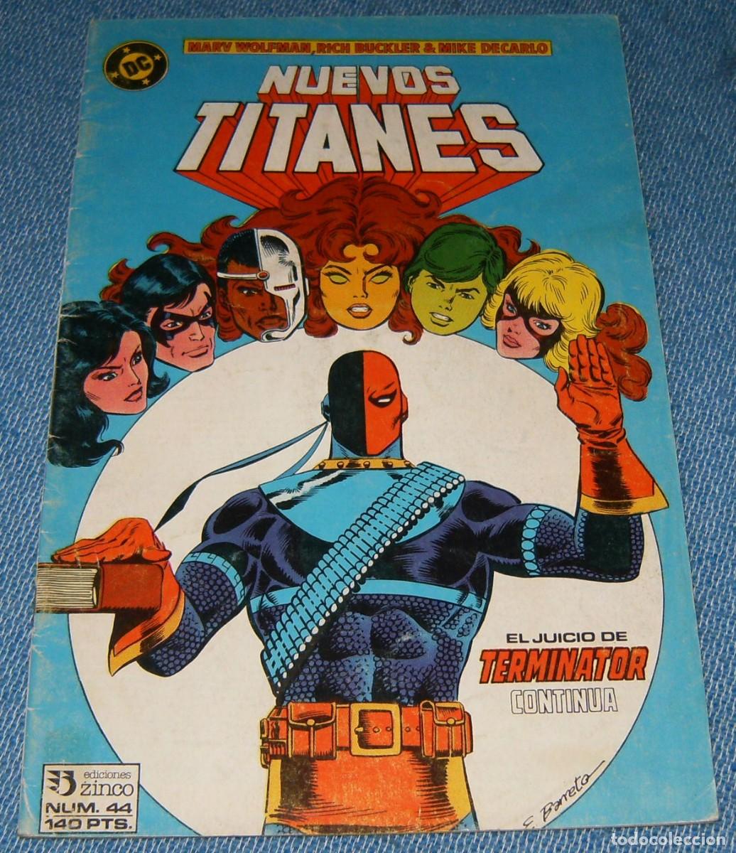 C&oacute;mics: LOS NUEVOS TITANES . N&ordm; 44 . EDICIONES ZINCO . PROCEDE DE RETAPADO