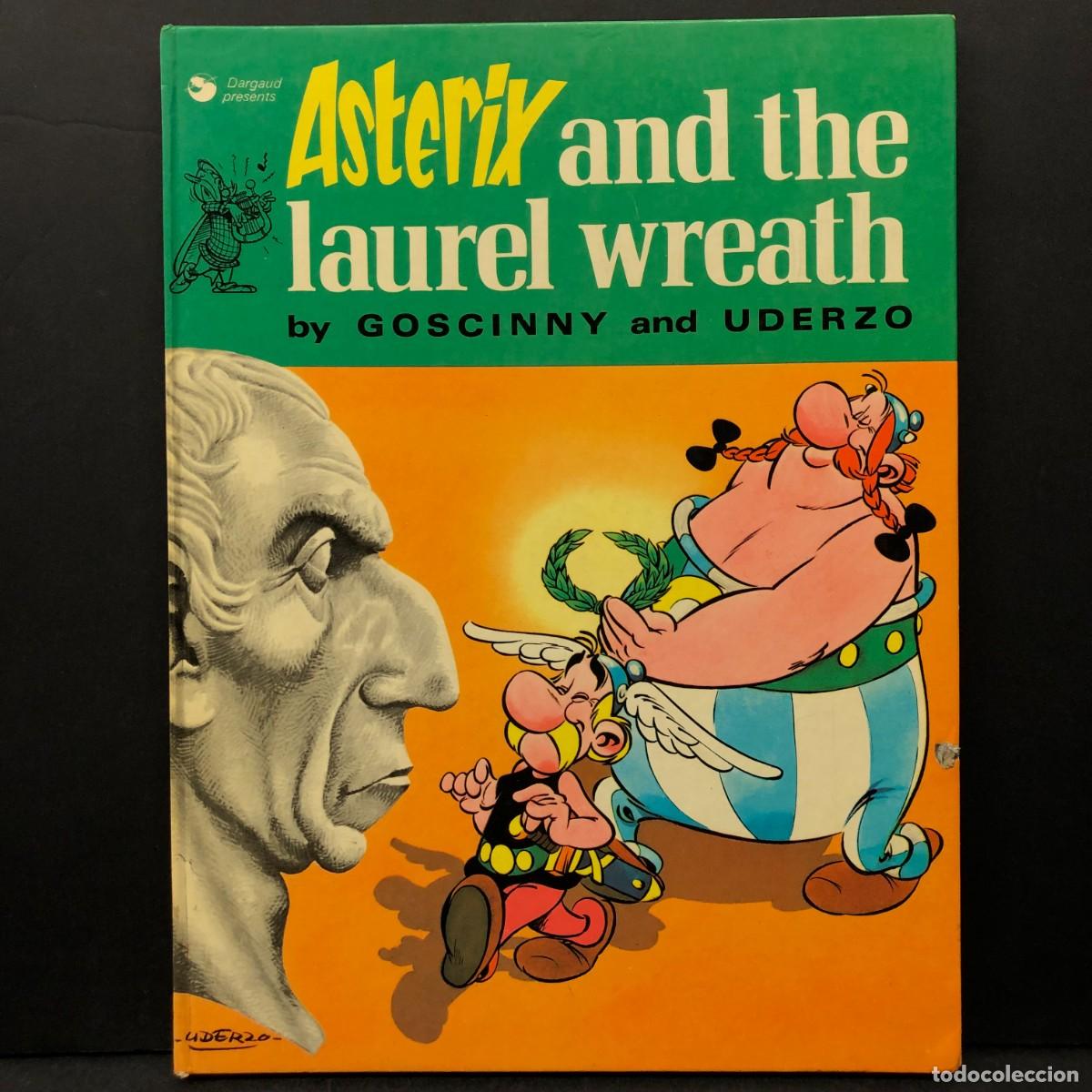 C&oacute;mics: ASTERIX AND THE LAUREL WREATH BY GOSCINNY AND UDERZO - DARGAUD - COMIC / 615