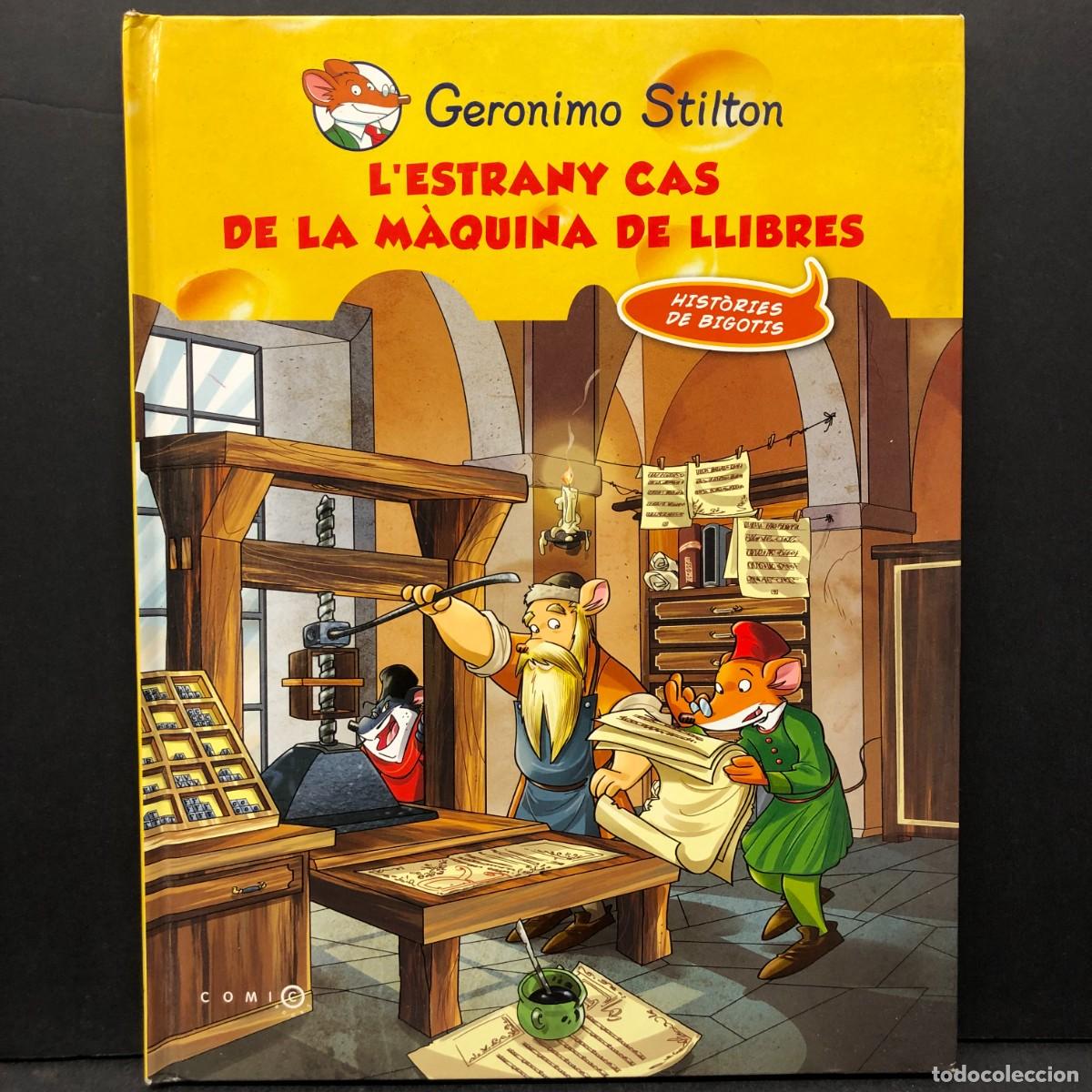 C&oacute;mics: GERONIMO STILTON - L'ESTRANY CAS DE LA M&Agrave;QUINA DE LLIBRES - HIST&Ograve;RIES DE BIGOTIS - COMIC BOOKS / 662