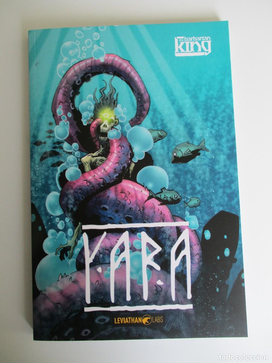 C&oacute;mics: BARBARIAN KING, THE (2023, LEVIATHAN LABS) -ESPECIALES- 1 : YARA THE BARBARIAN KING : YARA 10-VIII-2