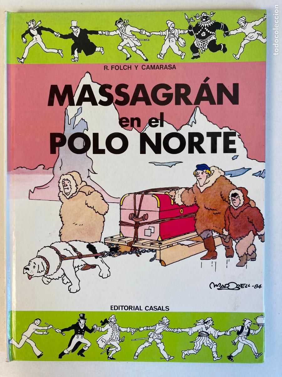 C&oacute;mics: MASSAGR&Aacute;N Y EN EL POLO NORTE - 1&ordf; EDICION EN CASTELLANO