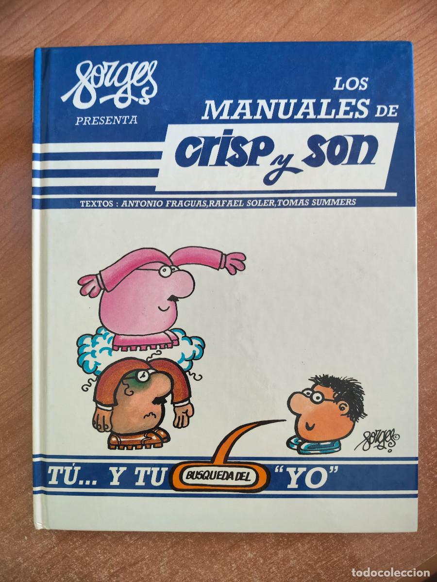 C&oacute;mics: Los manuales de Crisp y Son n&ordm; 5 - T&uacute;... y tu B&uacute;squeda del &rdquo;Yo&rdquo; - Forges