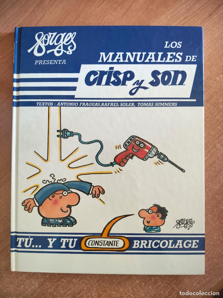 C&oacute;mics: Los manuales de Crisp y Son n&ordm; 6 - T&uacute;... y tu constante Bricolage - Forges