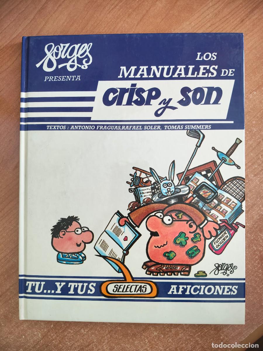 C&oacute;mics: Los manuales de Crisp y Son n&ordm; 8 - T&uacute;... y tus selectas Aficiones - Forges - Foto 1
