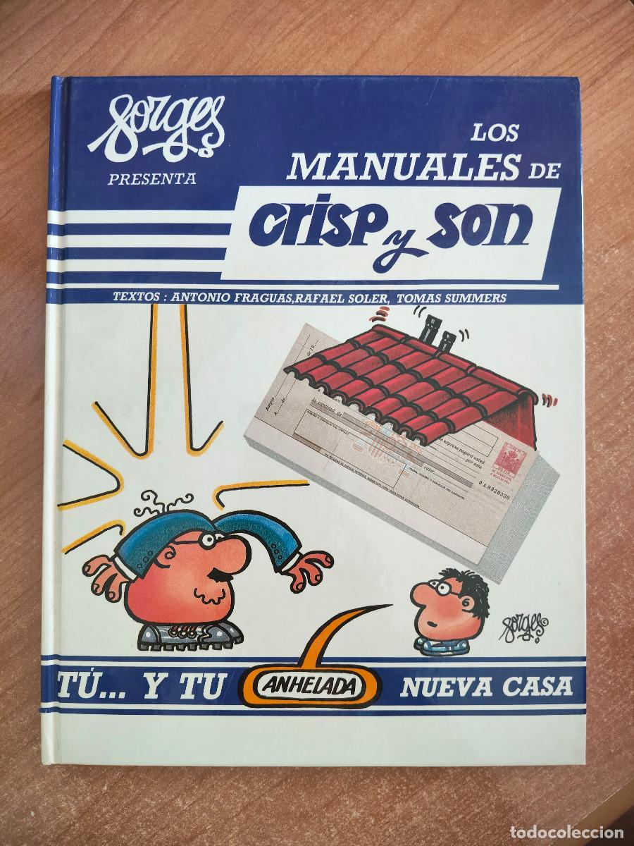 C&oacute;mics: Los manuales de Crisp y Son n&ordm; 9 - T&uacute;... y tu anhelada Nueva Casa - Forges