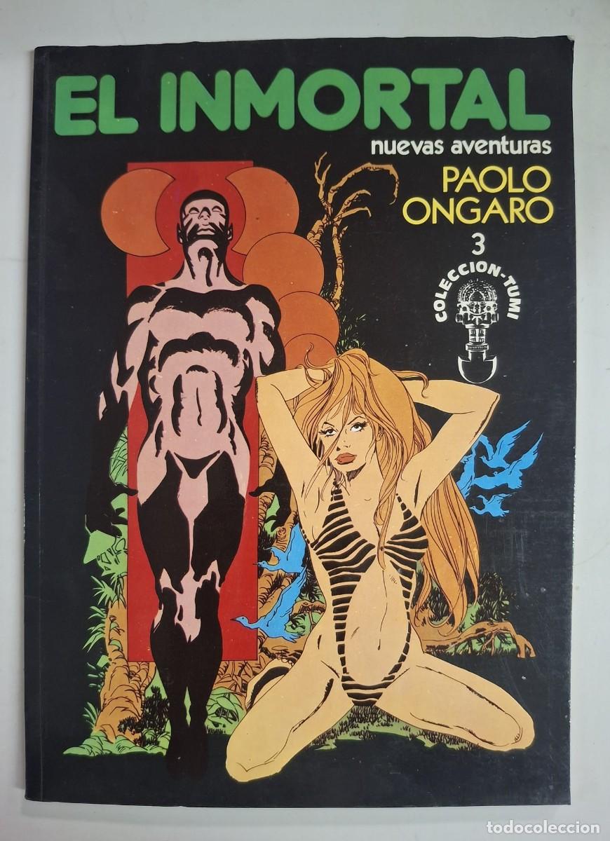 Comics: COMIC EL INMORTAL.NUEVAS AVENTURAS. COLECCI&Oacute;N TUMI N&ordm; 3. - ONGARO