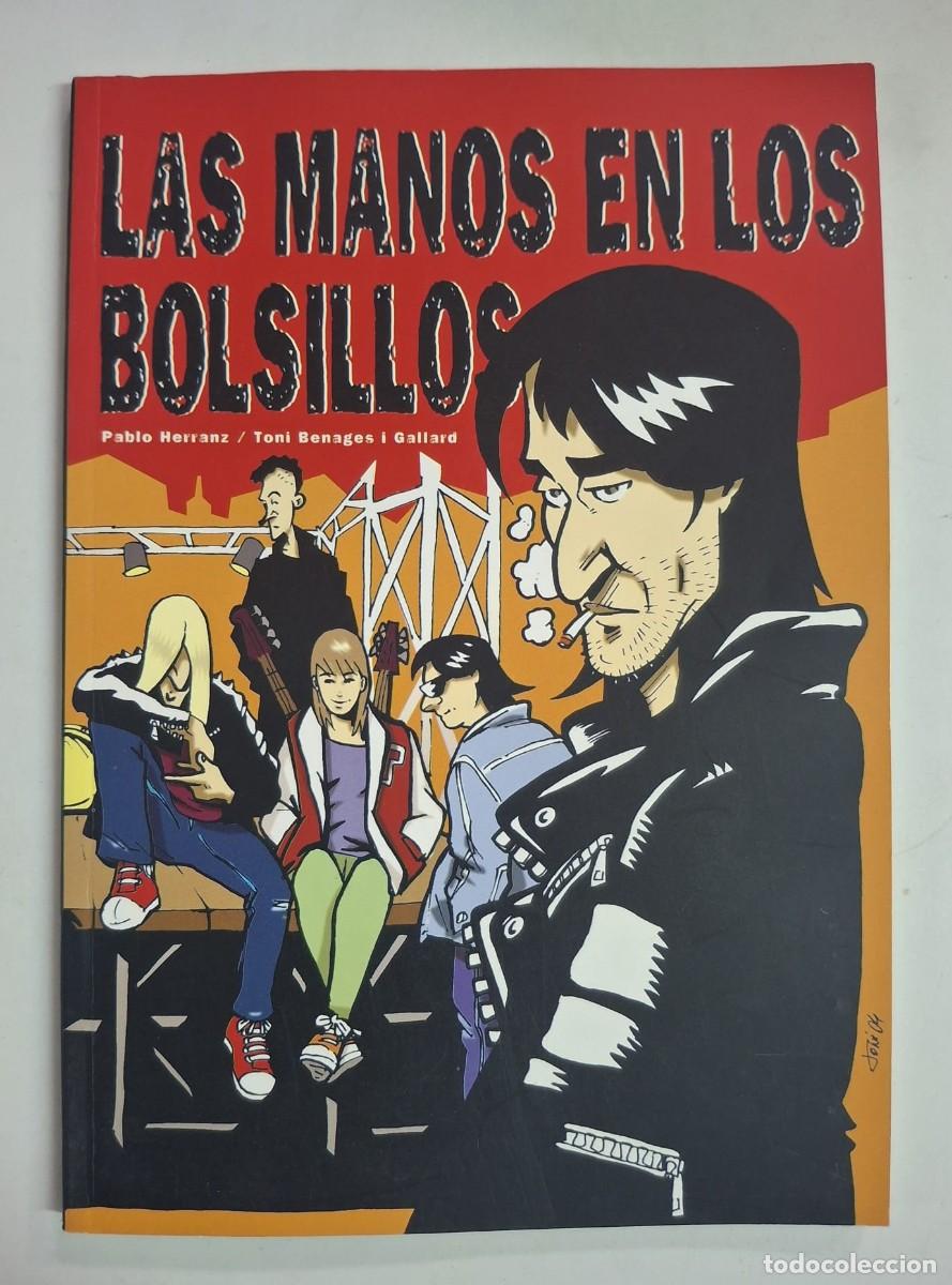 Comics: COMIC LAS MANOS EN LOS BOLSILLOS