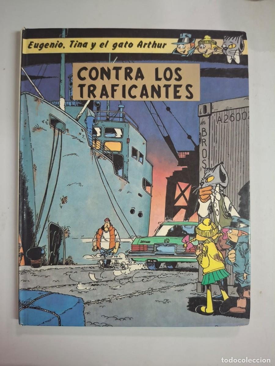 C&oacute;mics: COMIC EUGENIO , TINA Y EL GATO ARTHUR CONTRA LOS TRAFICANTES