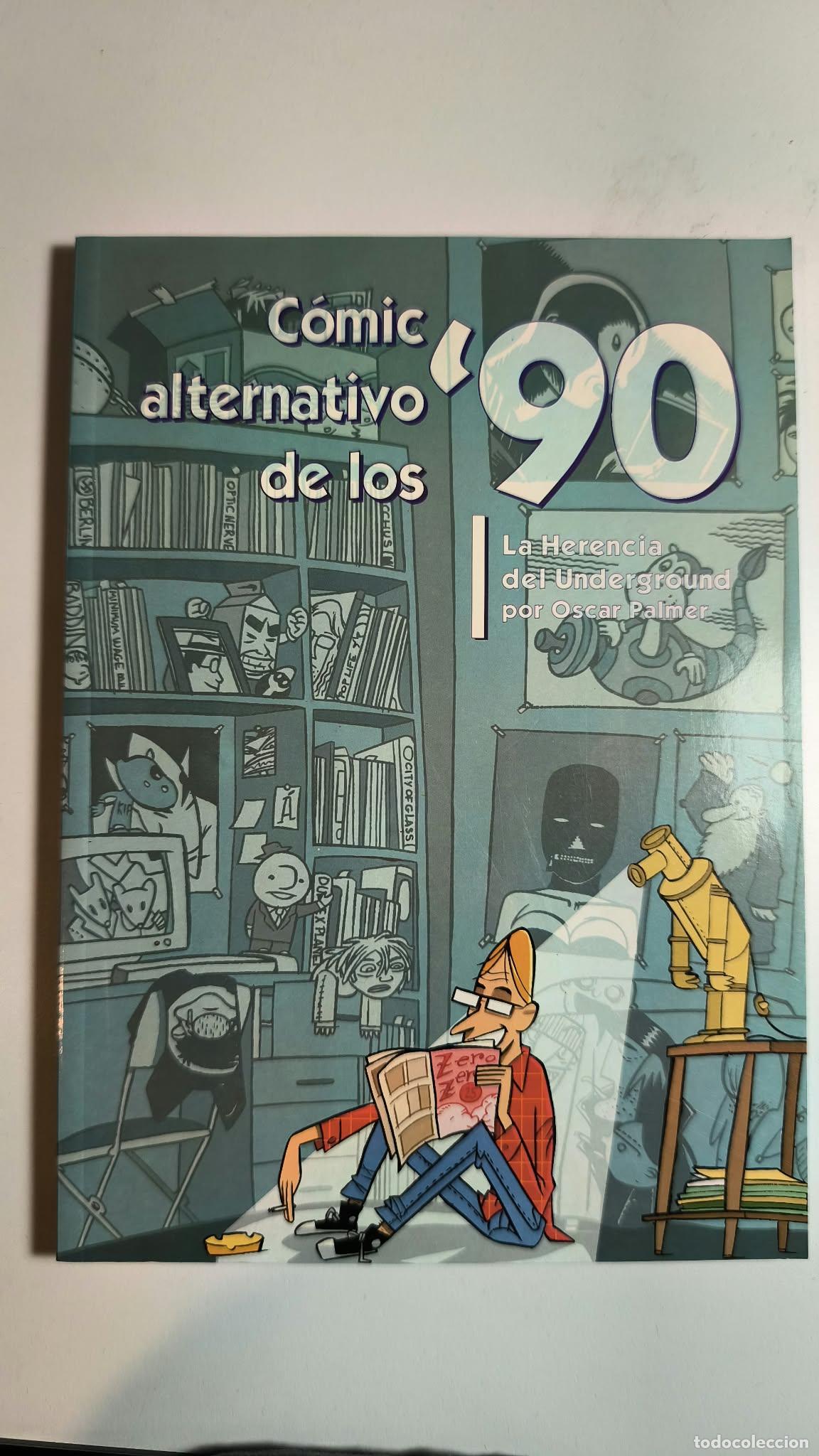 Fumetti: Comic alternativo de los 90. &Oacute;scar Palmer. La Factor&iacute;a, 2000.