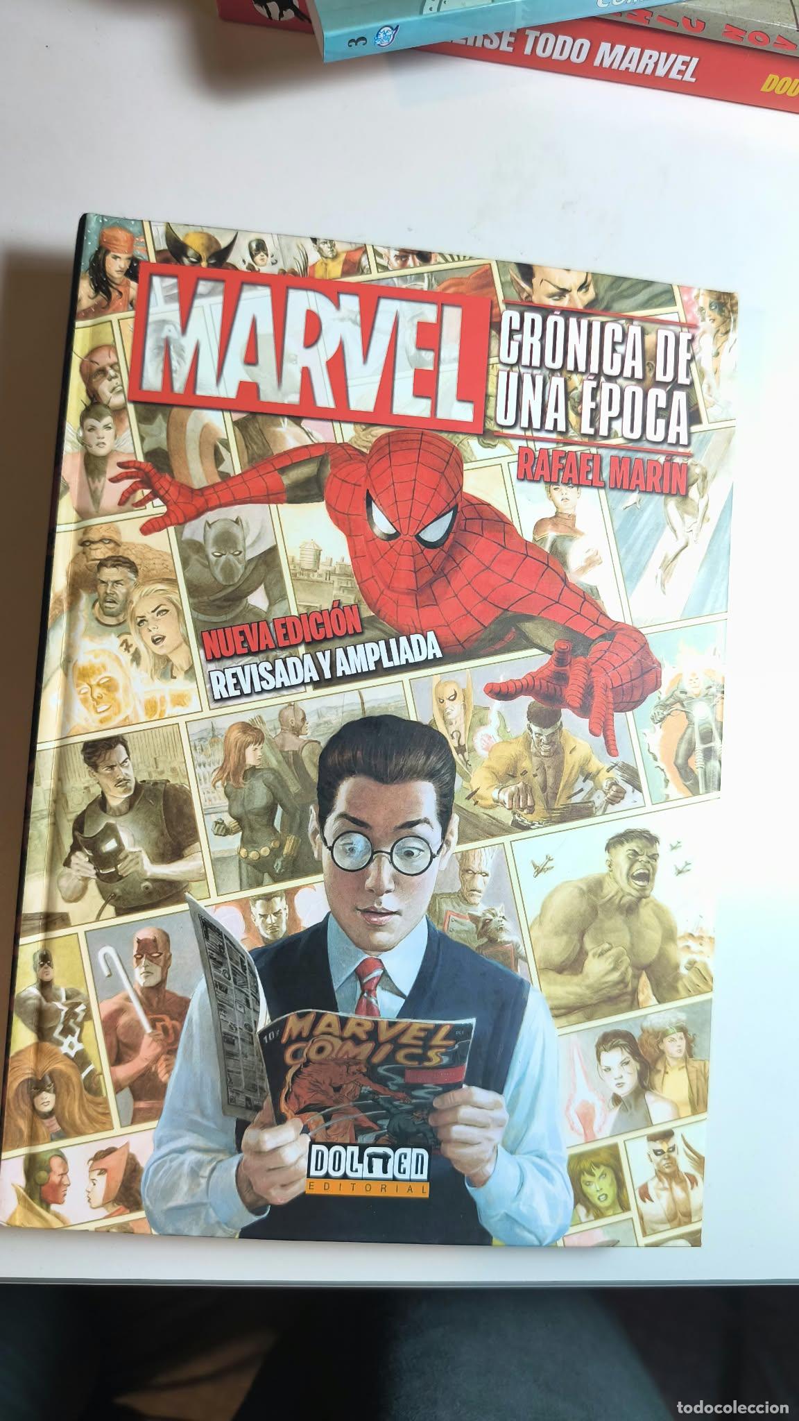 Comics: MARVEL: CR&Oacute;NICA DE UNA &Eacute;POCA (NUEVA EDICI&Oacute;N REVISADA Y AMPLIADA). Rafael Mar&iacute;n. Dolmen, 2023.