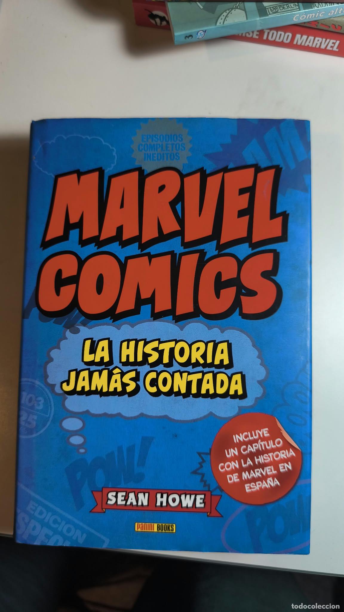 C&oacute;mics: MArvel Comics. La historia jam&aacute;s contada. 1&ordf; edici&oacute;n. Panini, 2013.
