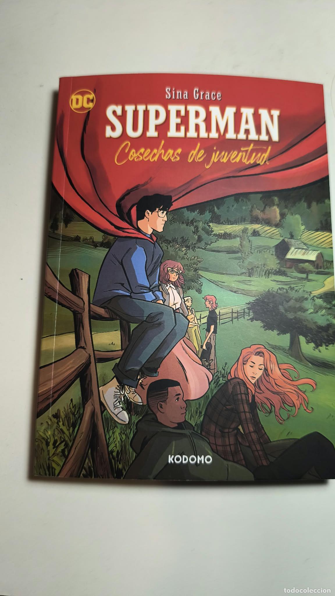 Comics: SUPERMAN : COSECHAS DE JUVENTUD. SINA GRACE. DC KODOMO ECC, 2024.
