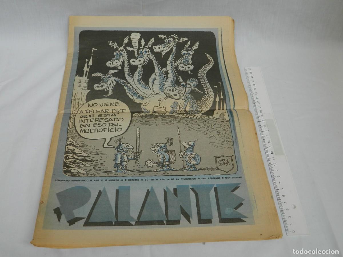 Fumetti: RARISIMO EJEMPLAR DEL SEMANARIO HUMORISTICO &rdquo;PALANTE&rdquo; N&ordm; 42 -17-OCTUBRE 1988