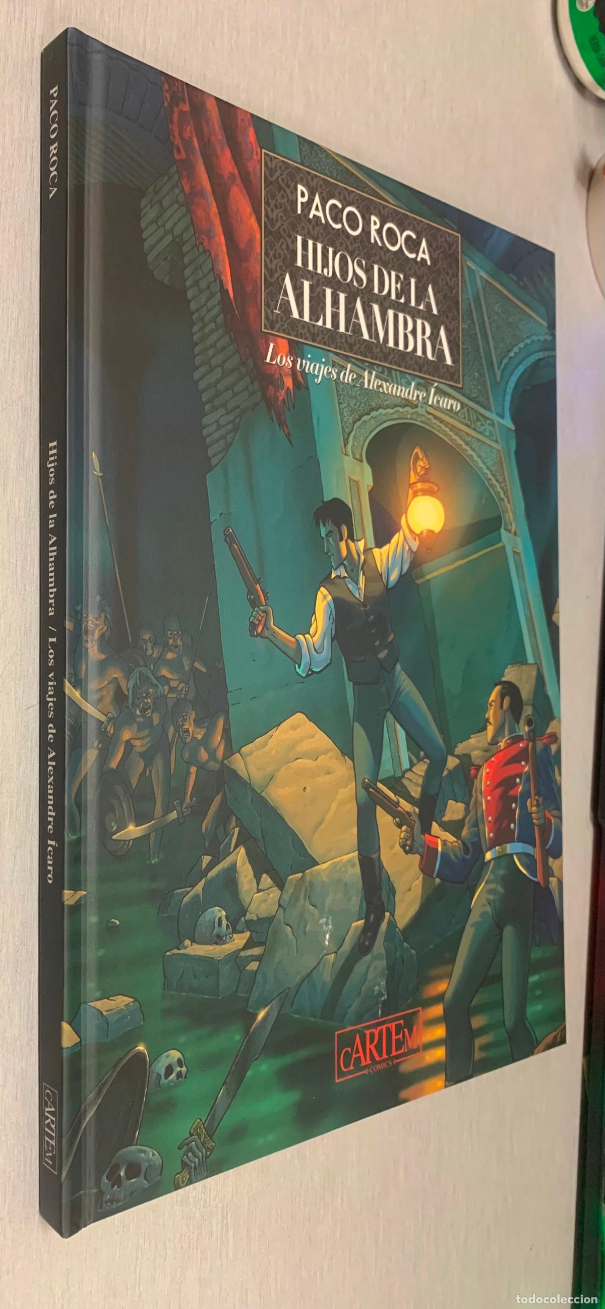 C&oacute;mics: LOS HIJOS DE LA ALHAMBRA : LOS VIAJES DE ALEXANDRE ICARO - PACO ROCA / CARTEM