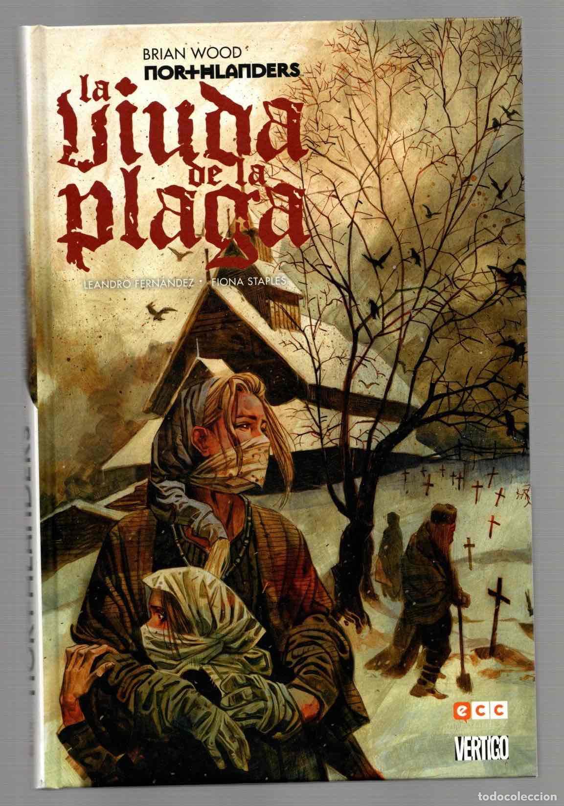 C&oacute;mics: NORTHLANDERS LA VIUDA DE LA PLAGA. BRIAN WOOD. ECC 2016 - Foto 1