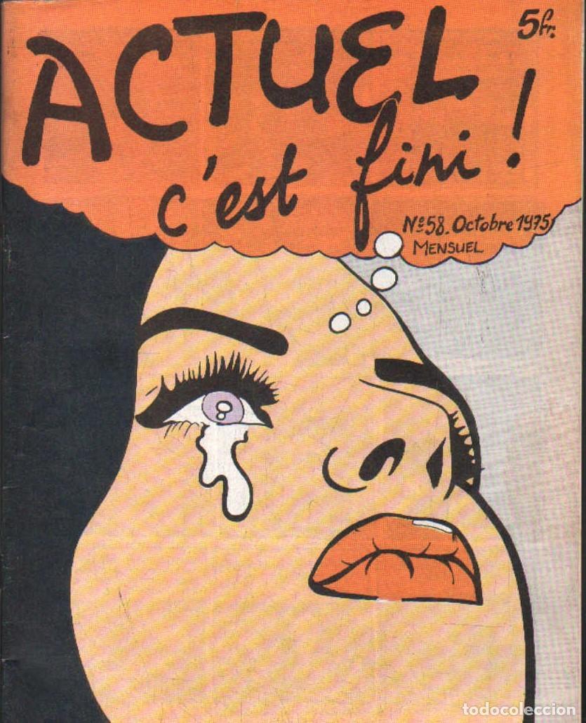 C&oacute;mics: ACTUEL C EST FINI! N&ordm;. 58. A-COMIC-9403 - Foto 1