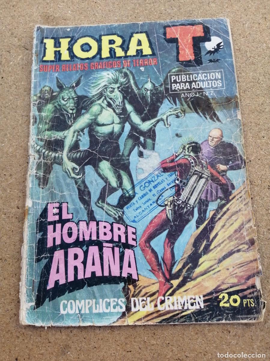Comics: COMIC. HORA T (NUMERO 7) EL HOMBRE ARA&Ntilde;A - COMPLICES DEL CRIMEN