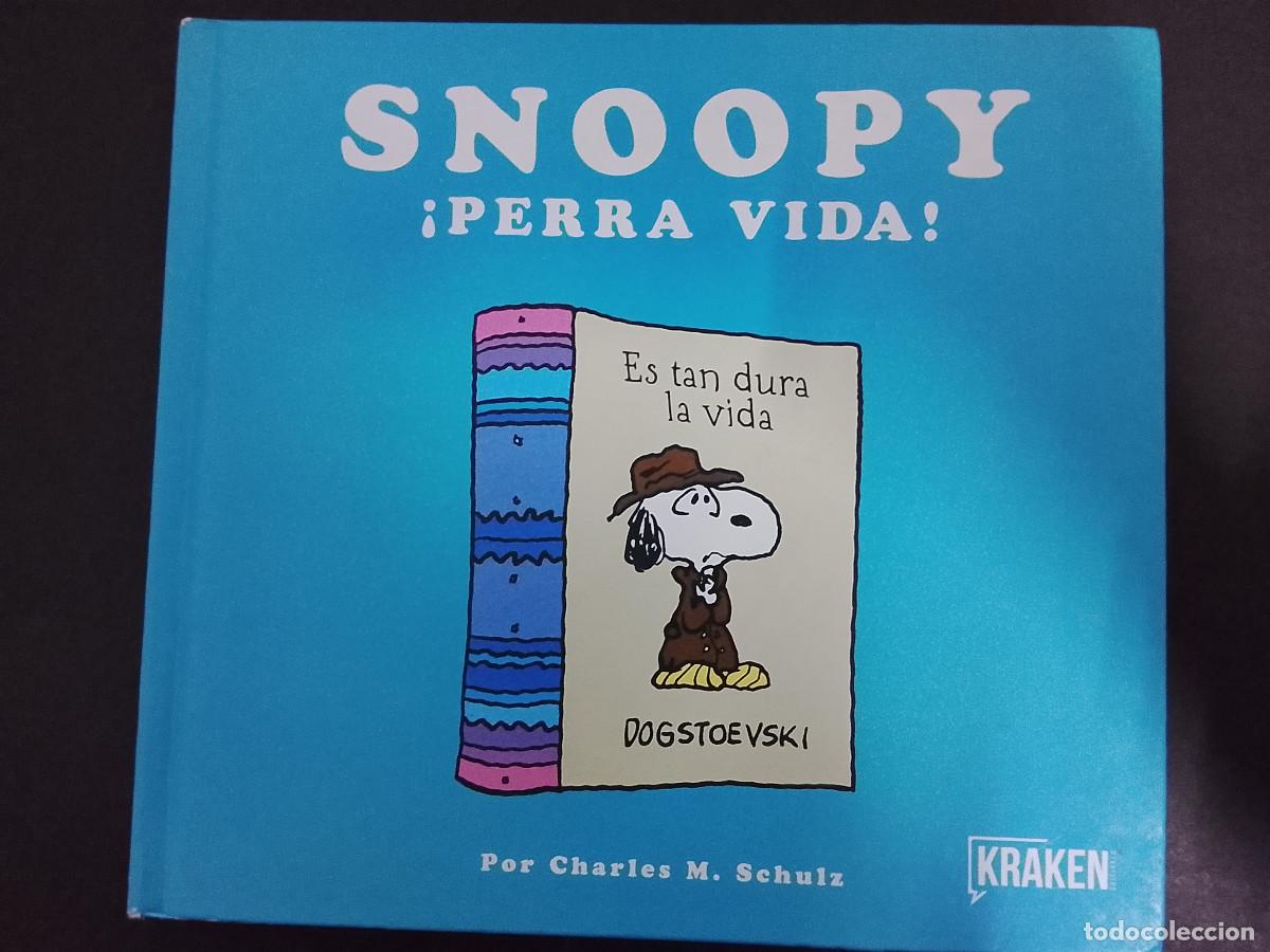 C&oacute;mics: Charles M. Schulz: Snoopy. &iexcl;Perra vida! (Ediciones Kraken. 2017) - Foto 1
