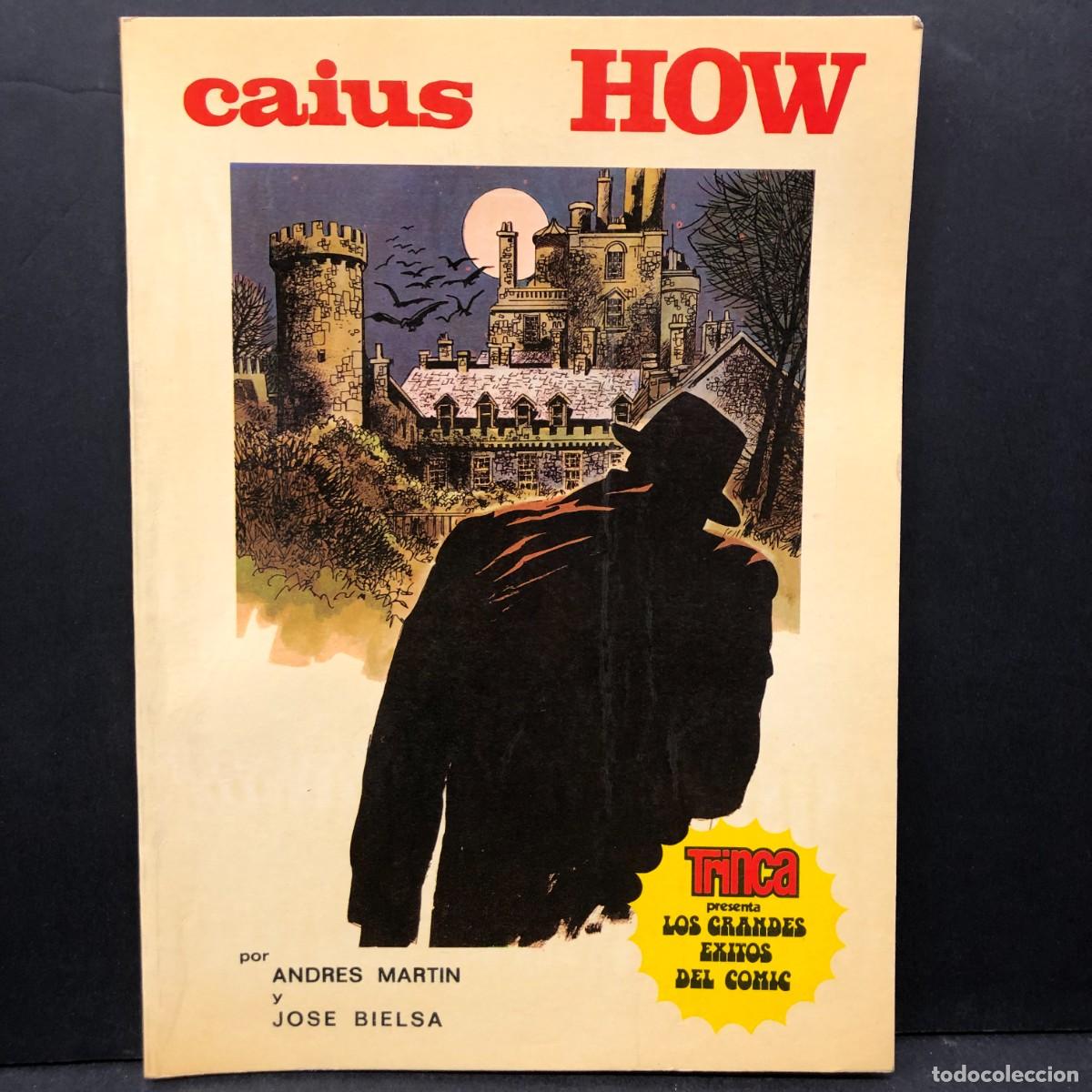 Comics: CAIUS HOW - TRINCA PRESENTA LOS GRANDES EXITOS DEL COMIC - ANDRES MARTIN Y JOSE BIELSA / 759