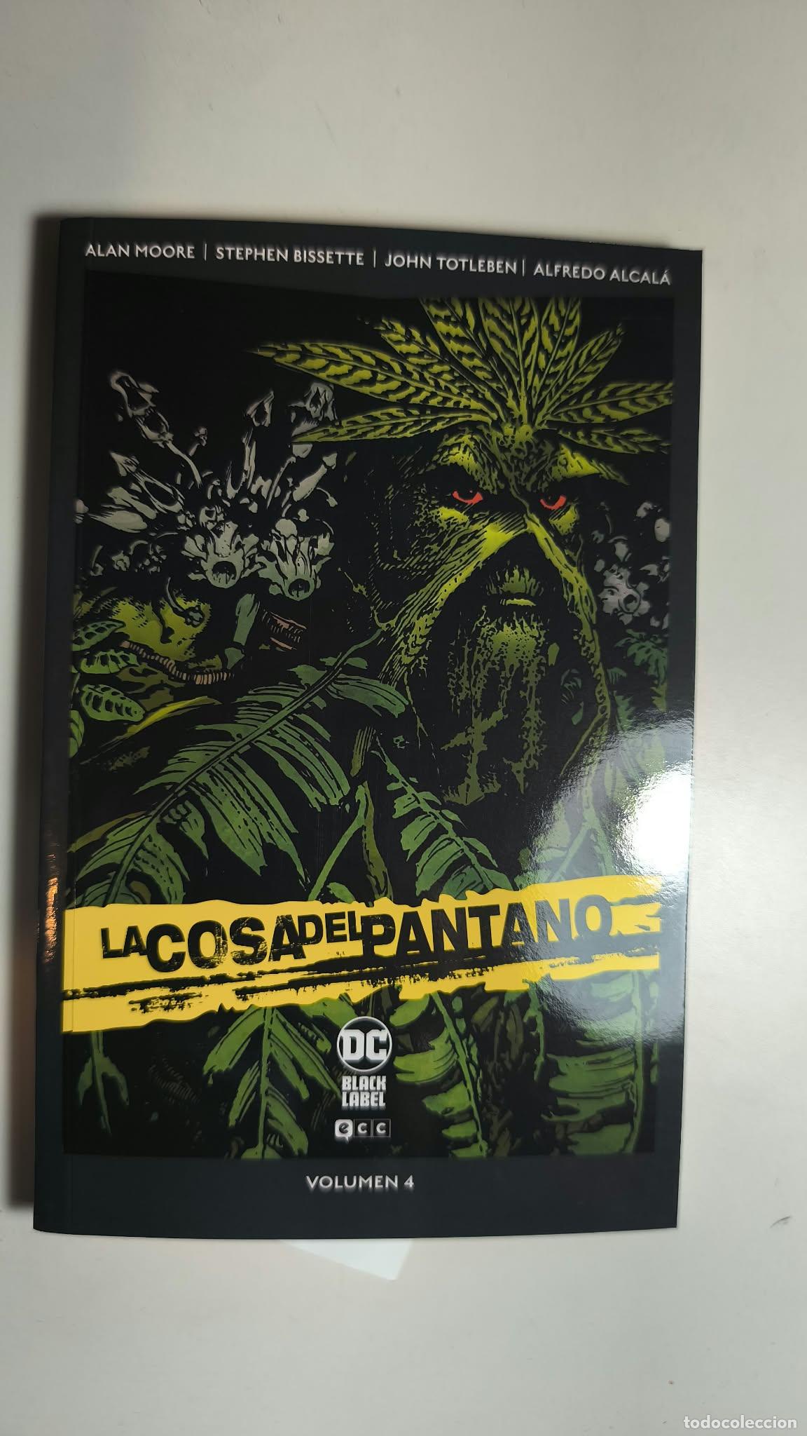 C&oacute;mics: La cosa del pantano. Volumen 4. Ecc. DC Black Label. Obra completa. Alan Moore.