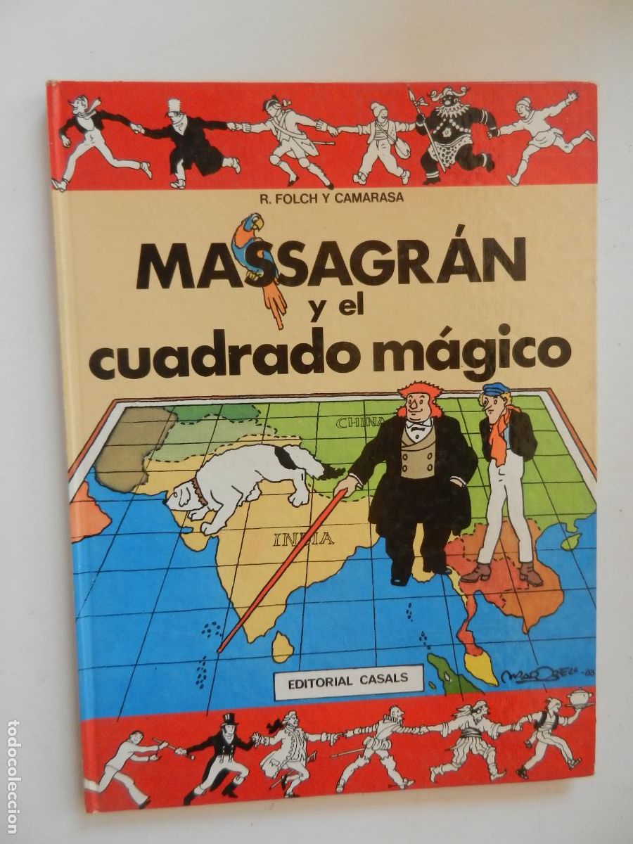 C&oacute;mics: MASAGR&Aacute;N, Y EL CUADRADO M&Aacute;GICO - EDITORIAL CASALS - J M FOLCH Y TORRES -1&ordf; EDC 1983