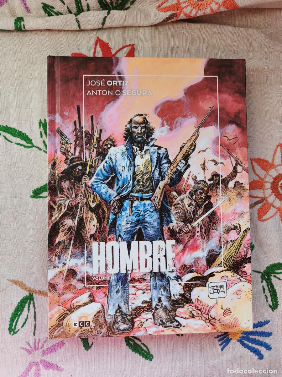 C&oacute;mics: Hombre Volumen 1. Jos&eacute; Ortiz y Antonio Segura. ECC. Edici&oacute;n tapa dura. Est&aacute; como nuevo.