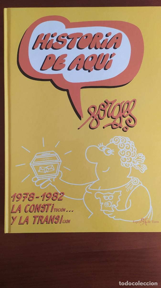 Comics: Historia de aqu&iacute;. Forges. 1978-1982 LA CONSTItuci&oacute;n y la TRANSIci&oacute;n.