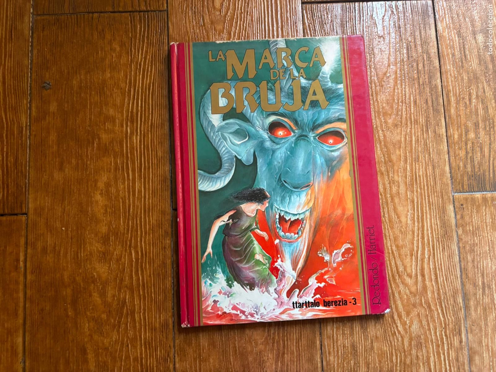 C&oacute;mics: LA MARCA DE LA BRUJA EDITORIAL TTARTTALO / BEREZIA de REDONDO & HARRIET