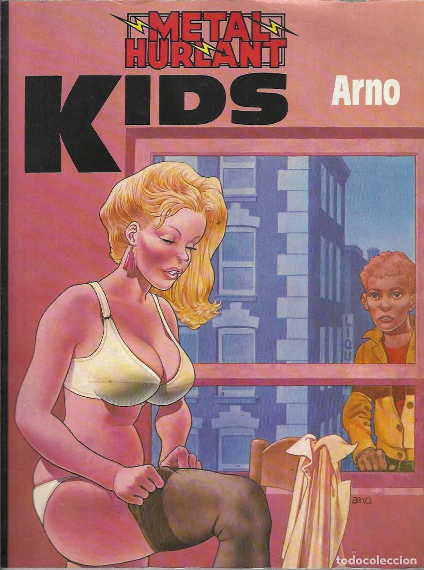 C&oacute;mics: KIDS - ARNO - METAL HURLANT - TAPA BLANDA - ESTADO NORMAL