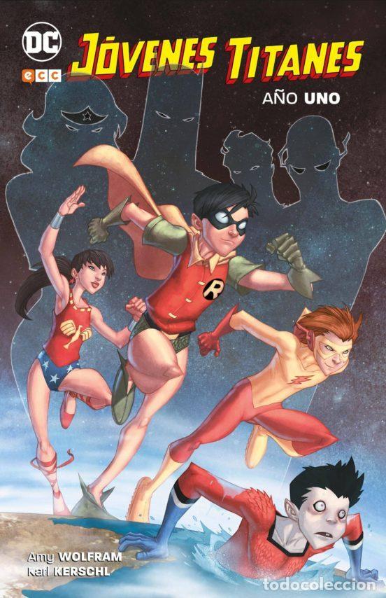 Comics: J&oacute;venes Titanes: A&ntilde;o Uno (ECC Ediciones) - Amy Wolfram; Karl Kerschl