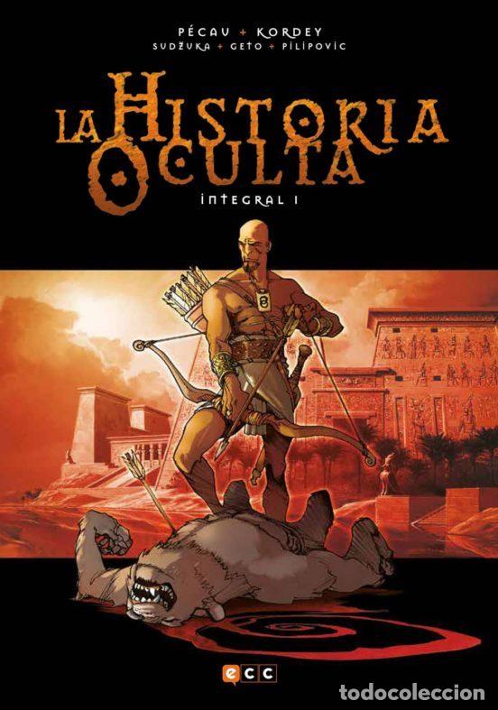 C&oacute;mics: La historia oculta: Integral 01 (ECC Ediciones) - Jean-Pierre P&eacute;cau; Igor Kordey; Goran Sudžuka; L&eacute;o