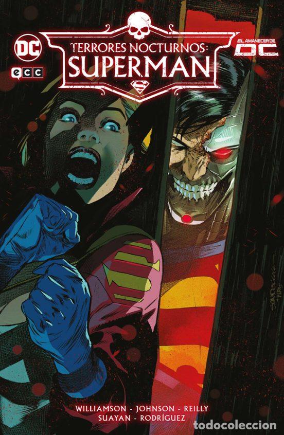 Comics: Terrores nocturnos: Superman (ECC Ediciones) - Joshua Williamson; Phillip Kennedy Johnson; Greg Burn