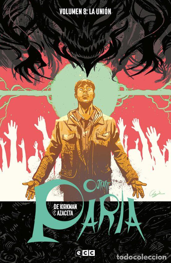 C&oacute;mics: Outcast (Paria) vol. 08: La uni&oacute;n (ECC Ediciones) - Robert Kirkman; Paul Azaceta - Foto 1