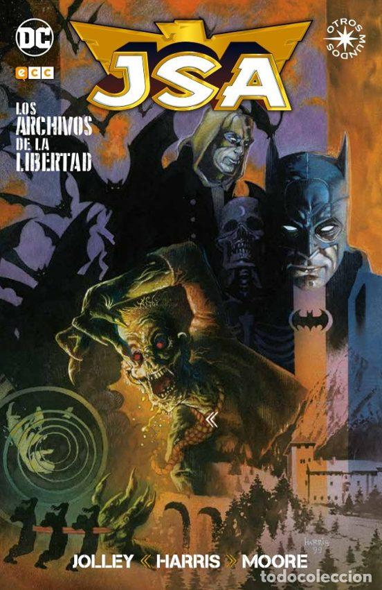 Comics : JSA: Los archivos de la libertad (ECC Ediciones) - B. Clay Moore; Dan Jolley; Tony Harris