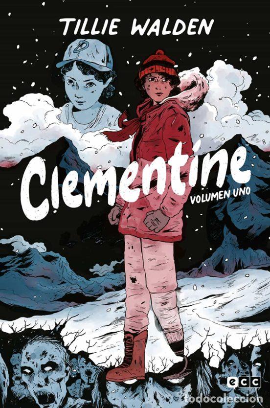 Comics : The Walking Dead (Los muertos vivientes): Clementine vol. 1 de 3 (ECC Ediciones) - Tillie Walden; Ti