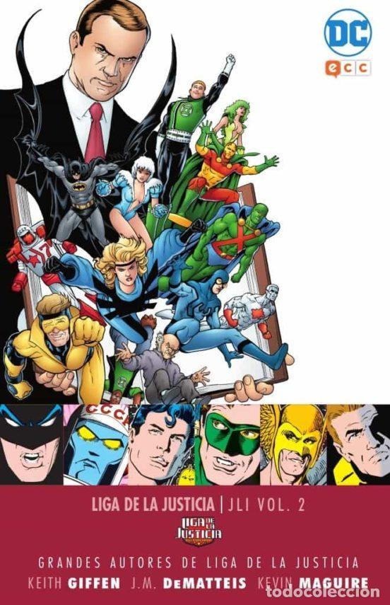 Comics : Grandes autores de la Liga de la Justicia: Keith Giffen, J.M. DeMatteis y Kevin Maguire &ndash; JLI vol. 2