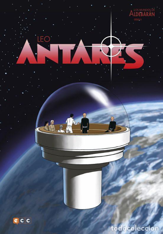 Comics: Los mundos de Aldebar&aacute;n Ciclo 03: Antares (2&ordf; edici&oacute;n) (ECC Ediciones) - Leo