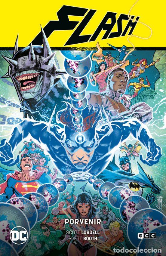 Comics: Flash: Porvenir (Flash Saga - El A&ntilde;o del Villano Parte 3) (ECC Ediciones) - Scott Lobdell; Brett Boo