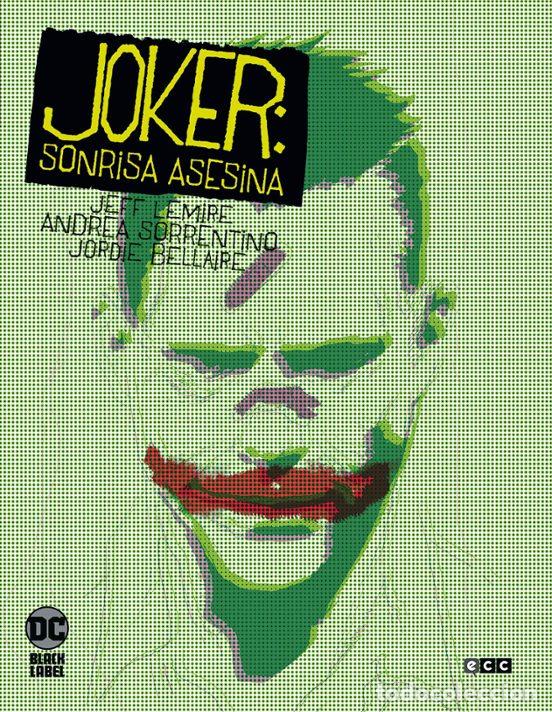 Comics: Joker: Sonrisa asesina (ECC Ediciones) - Jeff Lemire; Andrea Sorrentino