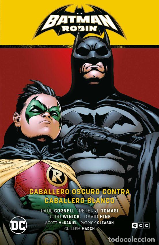 Comics: Batman y Robin vol. 04: Caballero oscuro contra Caballero blanco (Batman Saga - Batman y Robin 7) (E