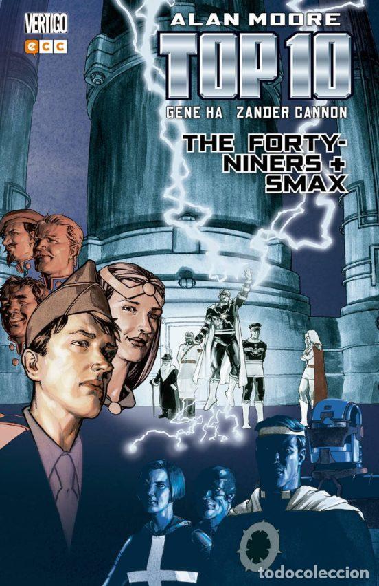 Comics: Top 10: The Forty-Niners + Smax (ECC Ediciones) - Alan Moore; Gene Ha; Zander Cannon