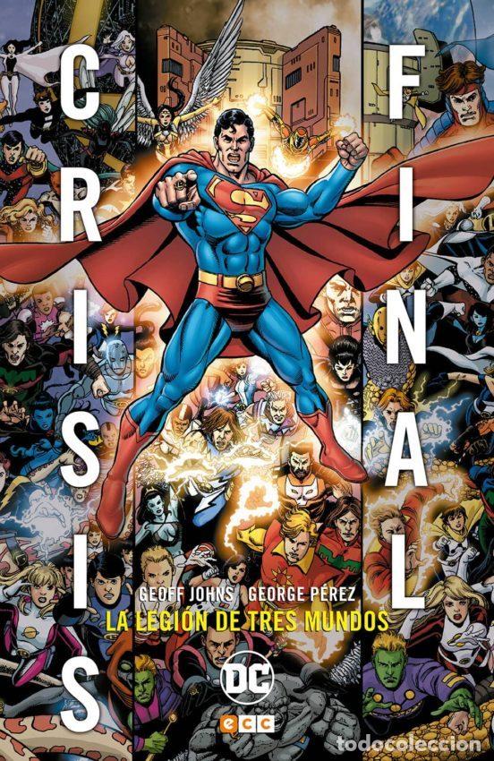 Comics : Crisis Final: La legi&oacute;n de tres mundos (ECC Ediciones) - Geoff Johns; George P&eacute;rez