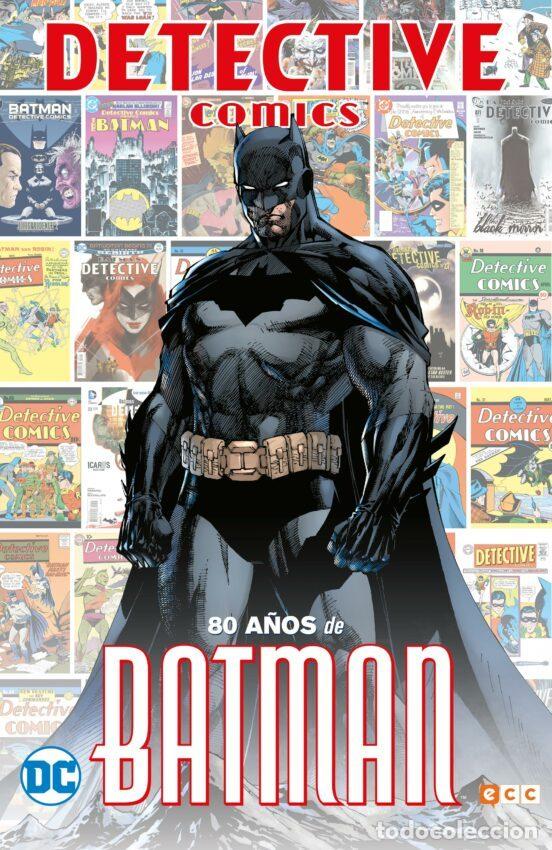 Comics: Detective Comics: 80 a&ntilde;os de Batman (ECC Ediciones) - VV. AA.; VV. AA.