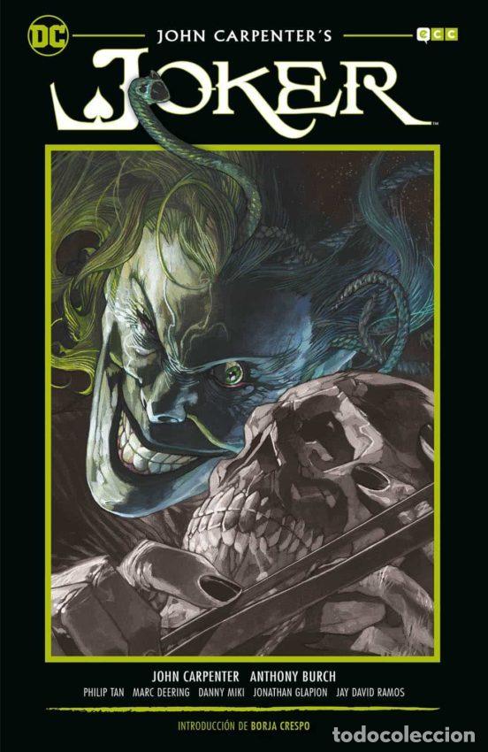 Comics: John Carpenter s: Joker (ECC Ediciones) - John Carpenter; Anthony Burch; Philip Tan