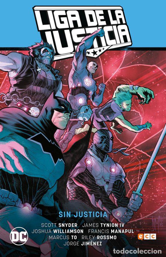 Comics: Liga de la Justicia: Sin Justicia (LJ Saga &ndash; La Totalidad Parte 1) (ECC Ediciones) - Scott Snyder; J